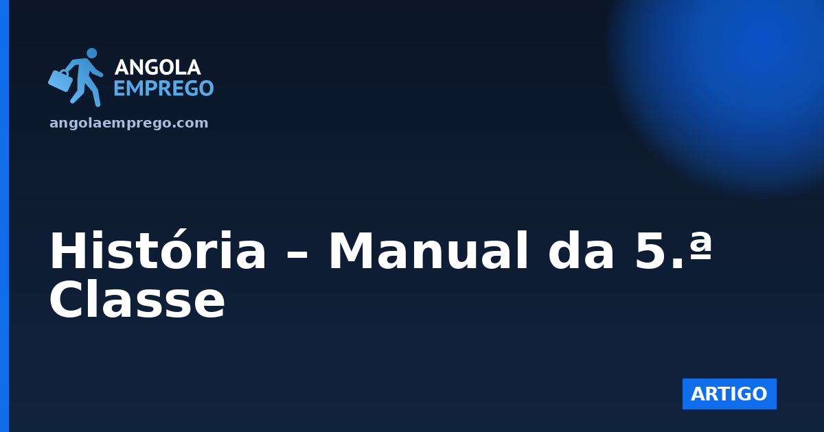 História – Manual da 5.ª Classe